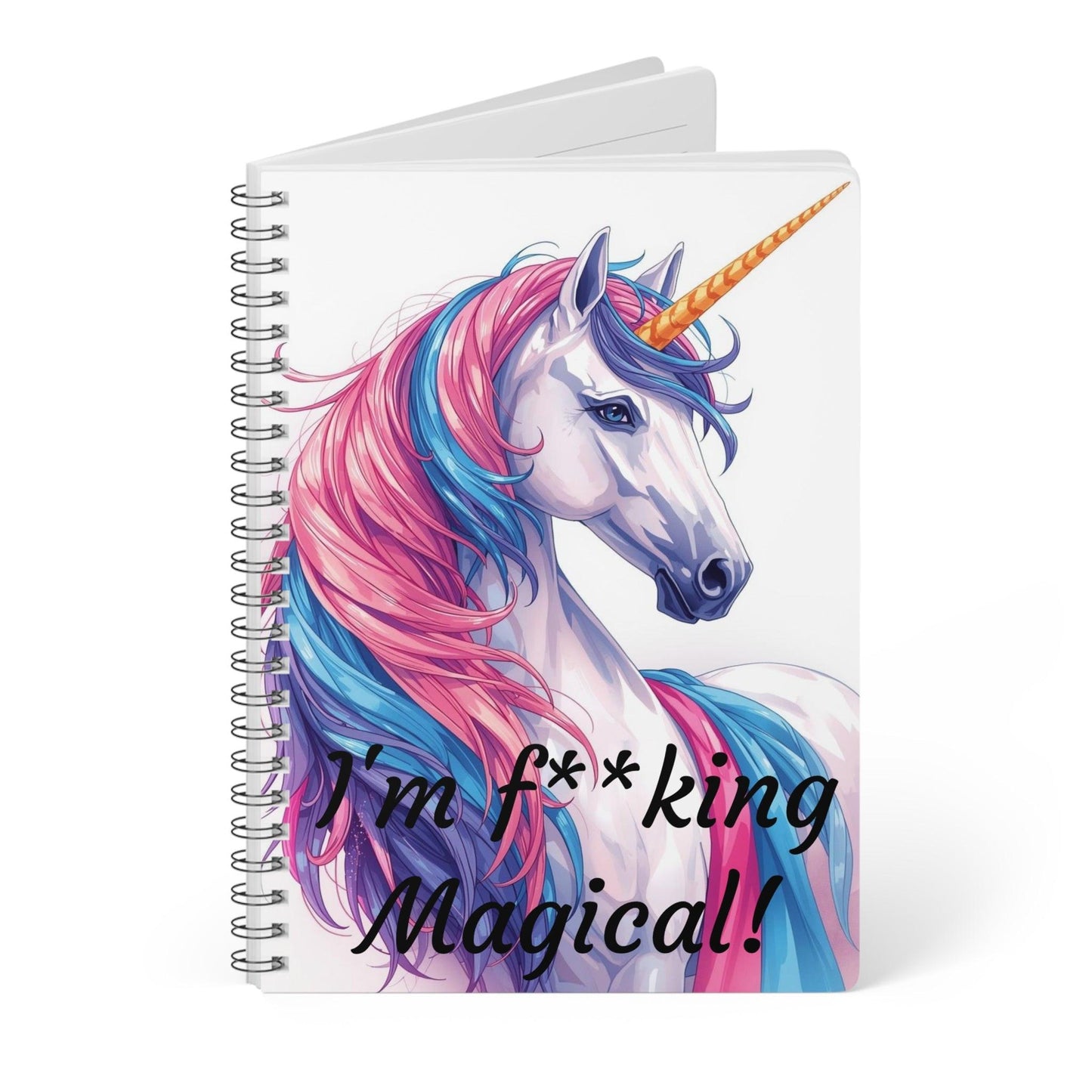 “I’m f**king Magical!” A5 Wirobound Notebook