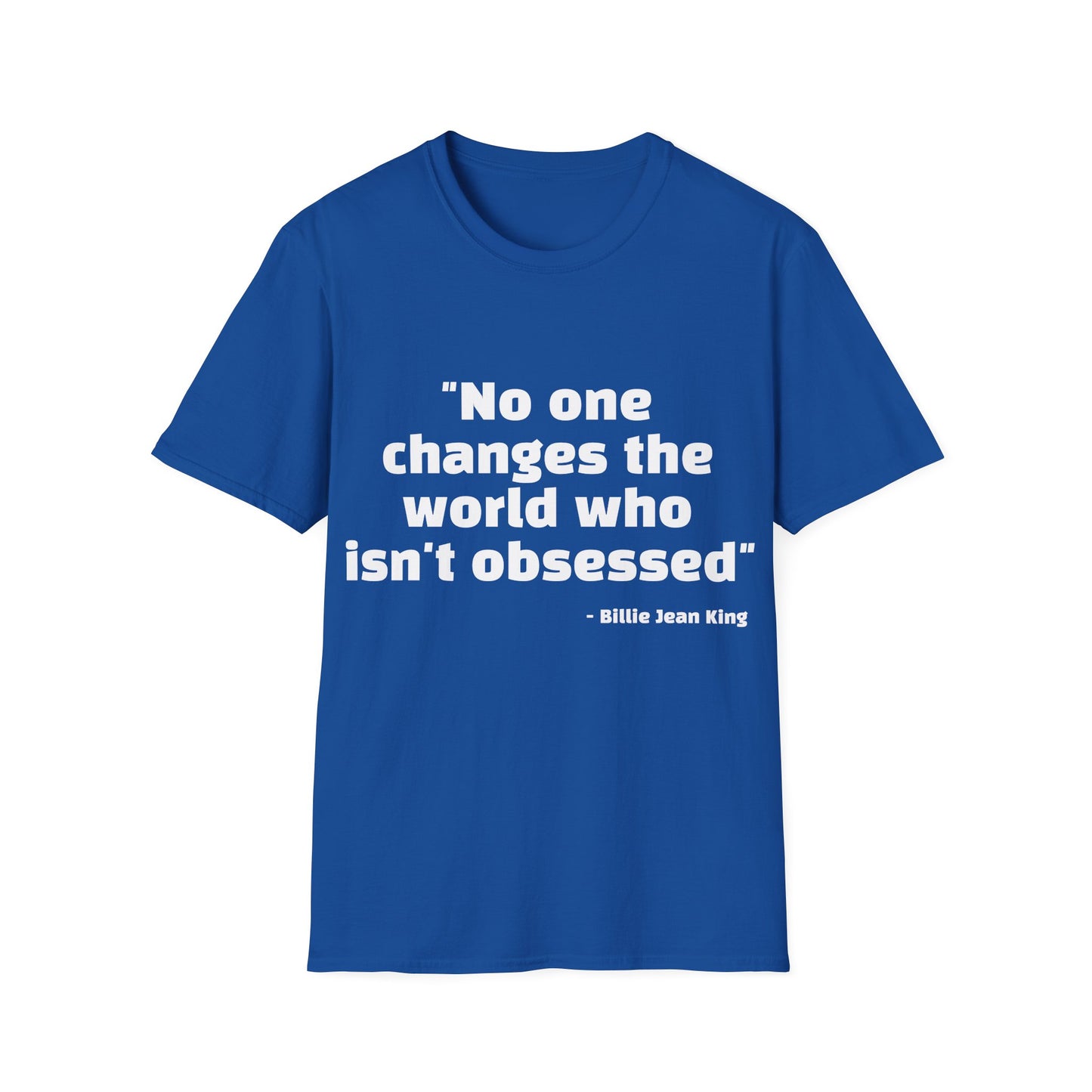 Billie Jean King Quote Tee