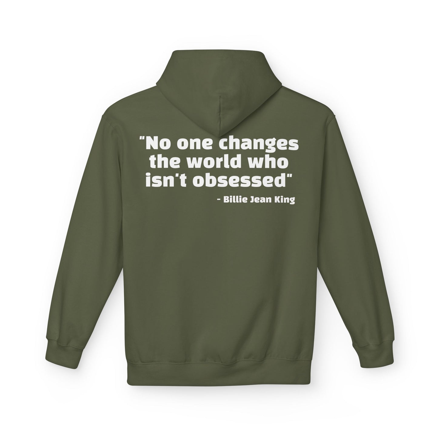 Billie Jean King Quote Hoodie