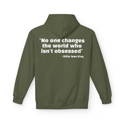 Billie Jean King Quote Hoodie