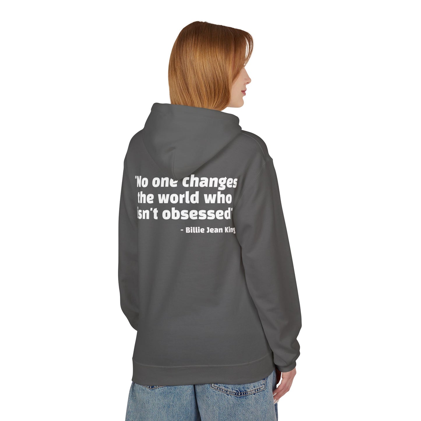 Billie Jean King Quote Hoodie