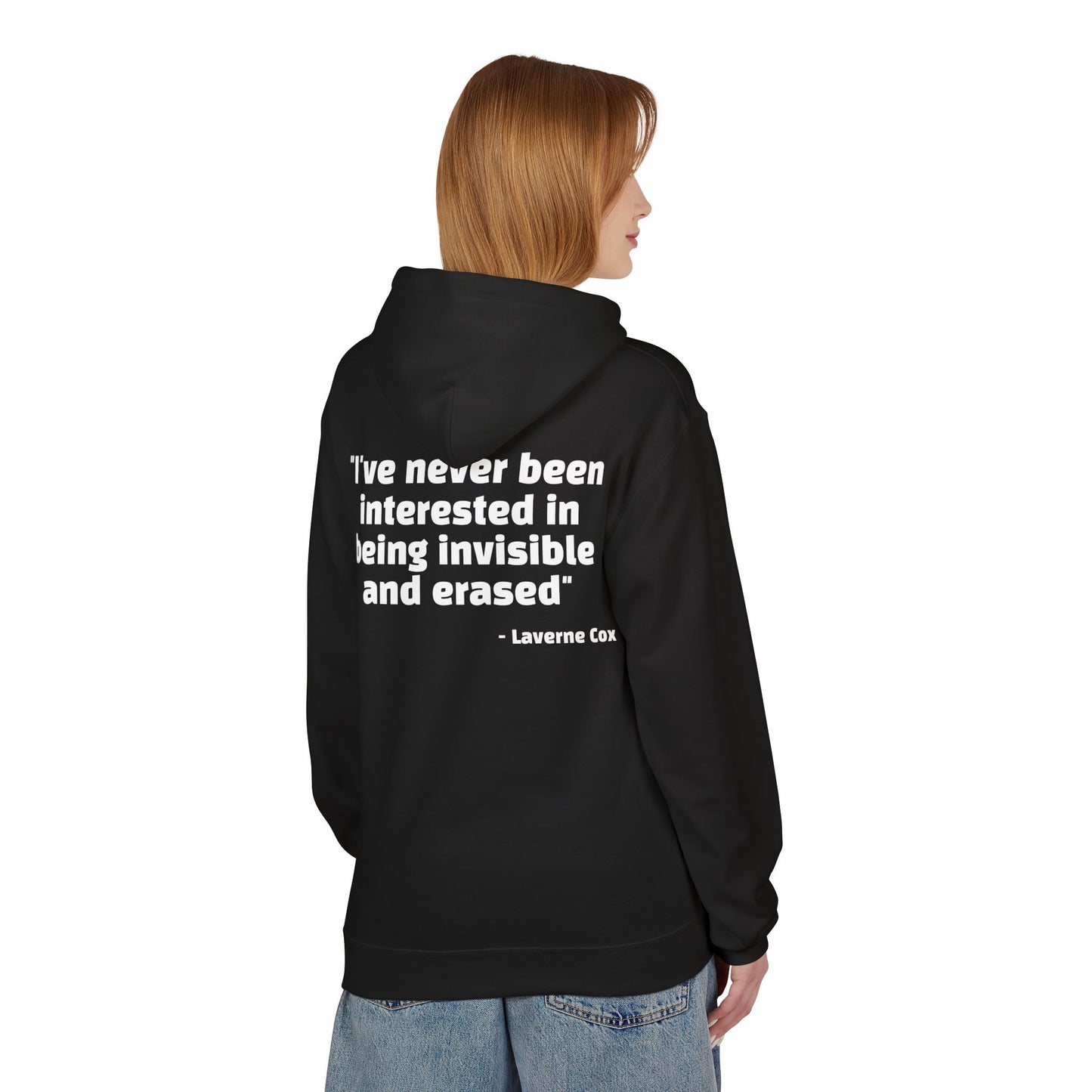 Laverne Cox Quote Hoodie