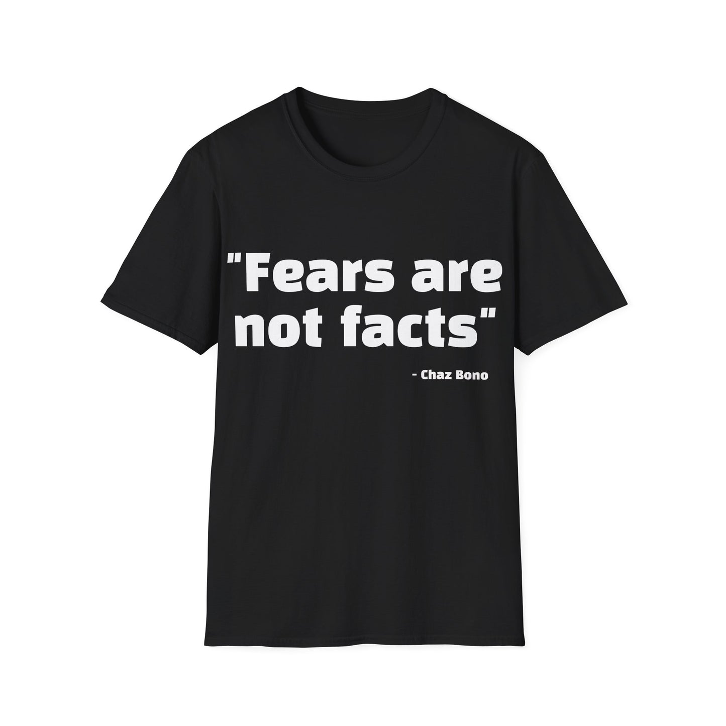 Chaz Bono Quote Tee