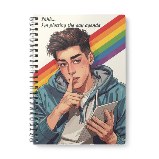 'Shhh... I'm Plotting the Gay Agenda' A5 Wirobound Notebook