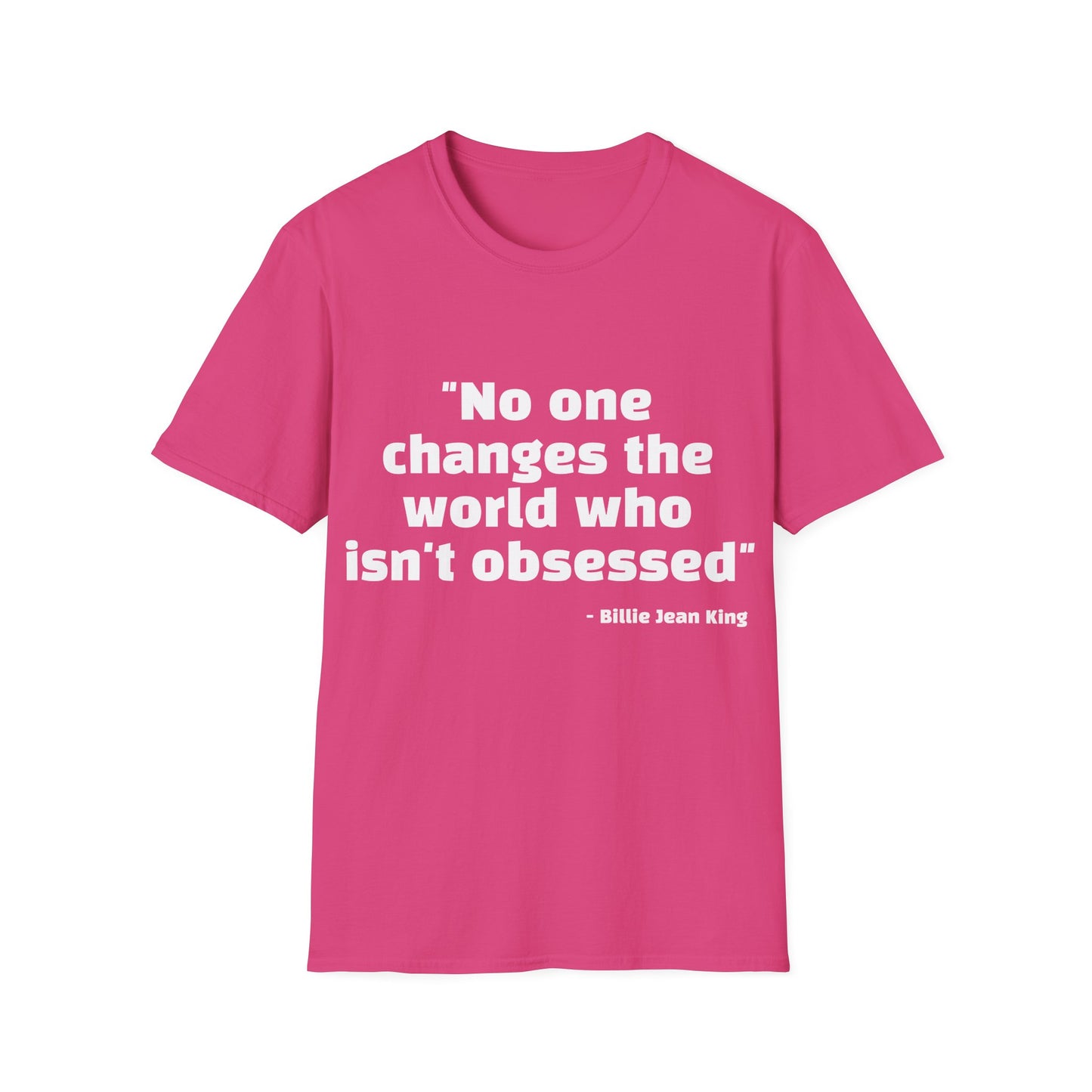 Billie Jean King Quote Tee