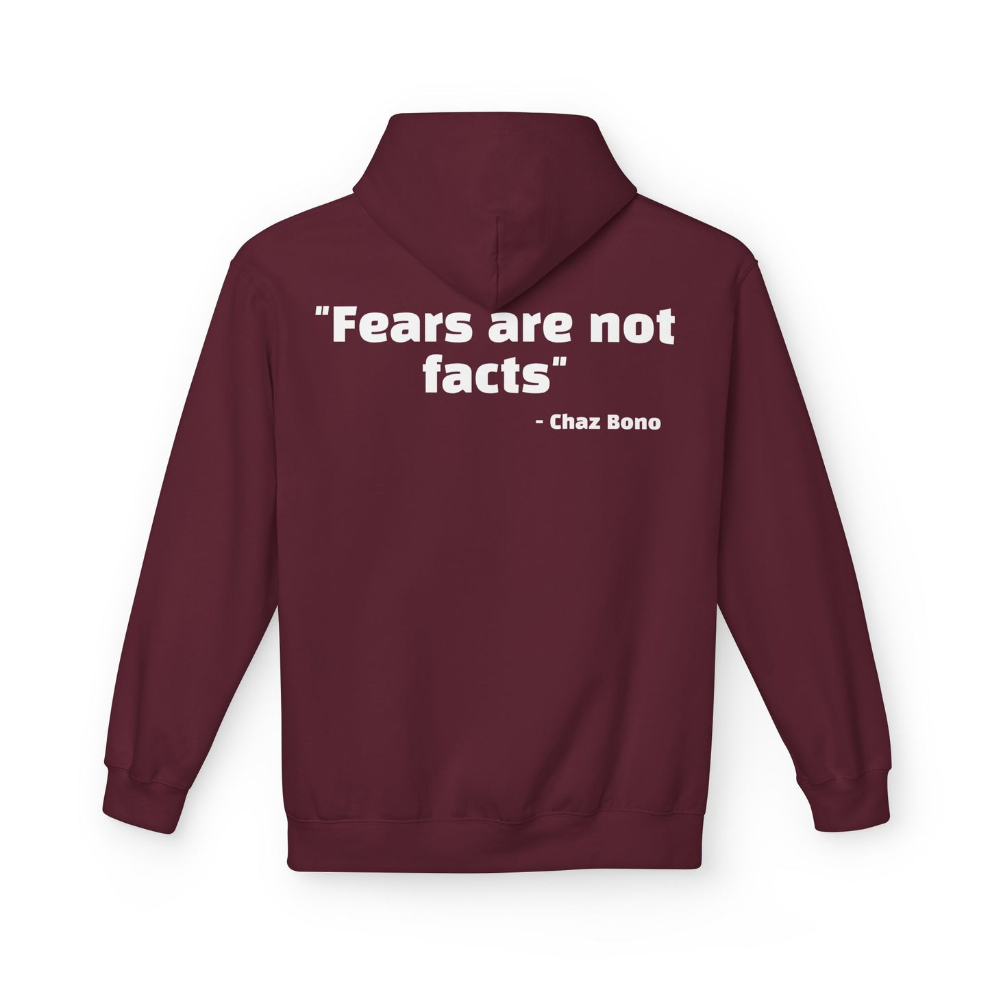 Chaz Bono Quote Hoodie