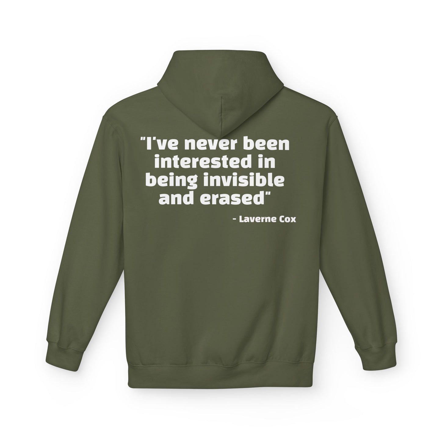 Laverne Cox Quote Hoodie