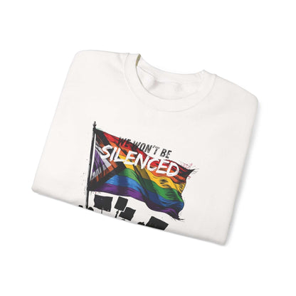 Will not be Silenced Rainbow Flag Crewneck Sweatshirt