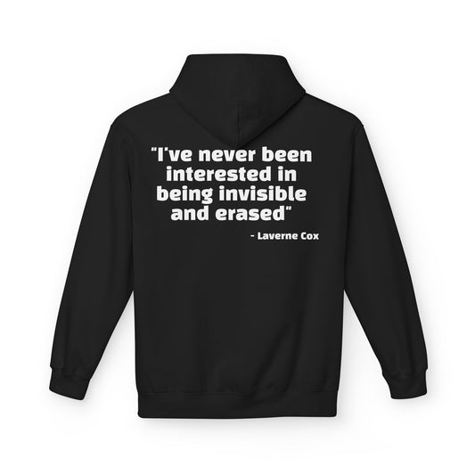 Laverne Cox Quote Hoodie