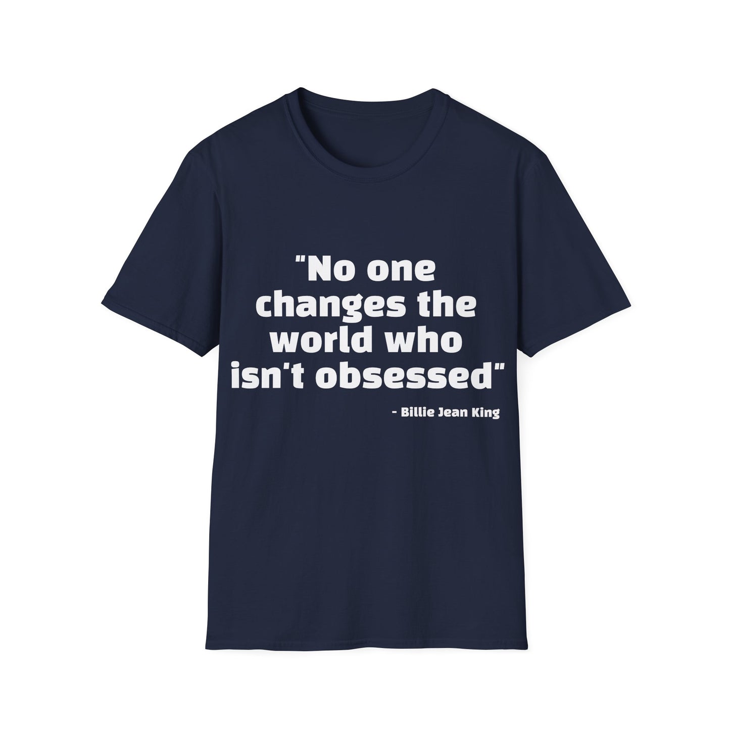 Billie Jean King Quote Tee