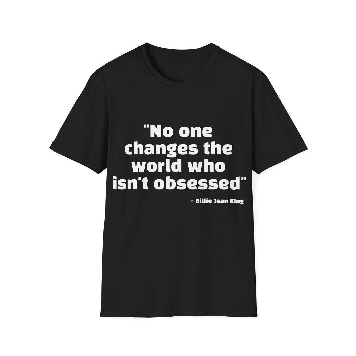 Billie Jean King Quote Tee