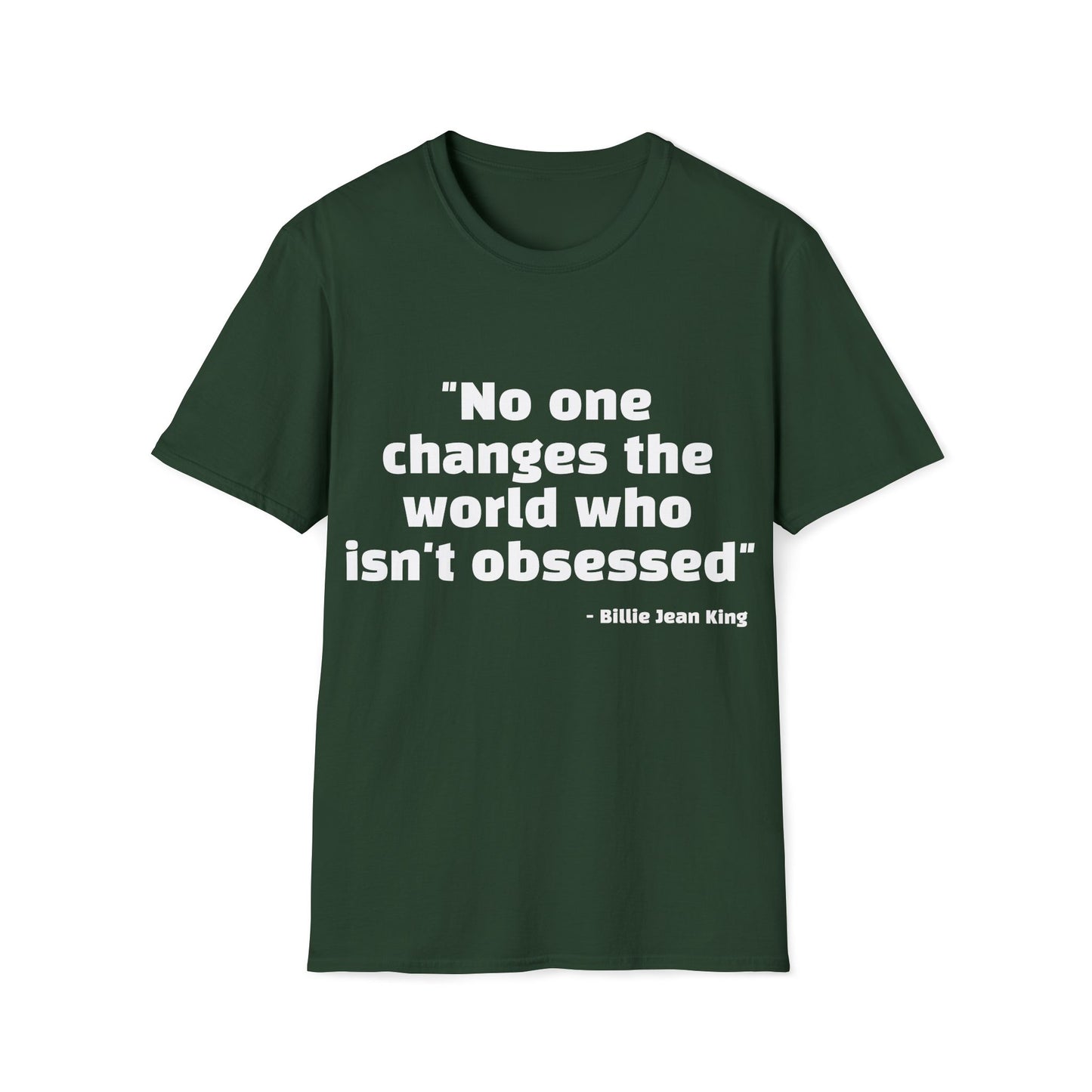 Billie Jean King Quote Tee