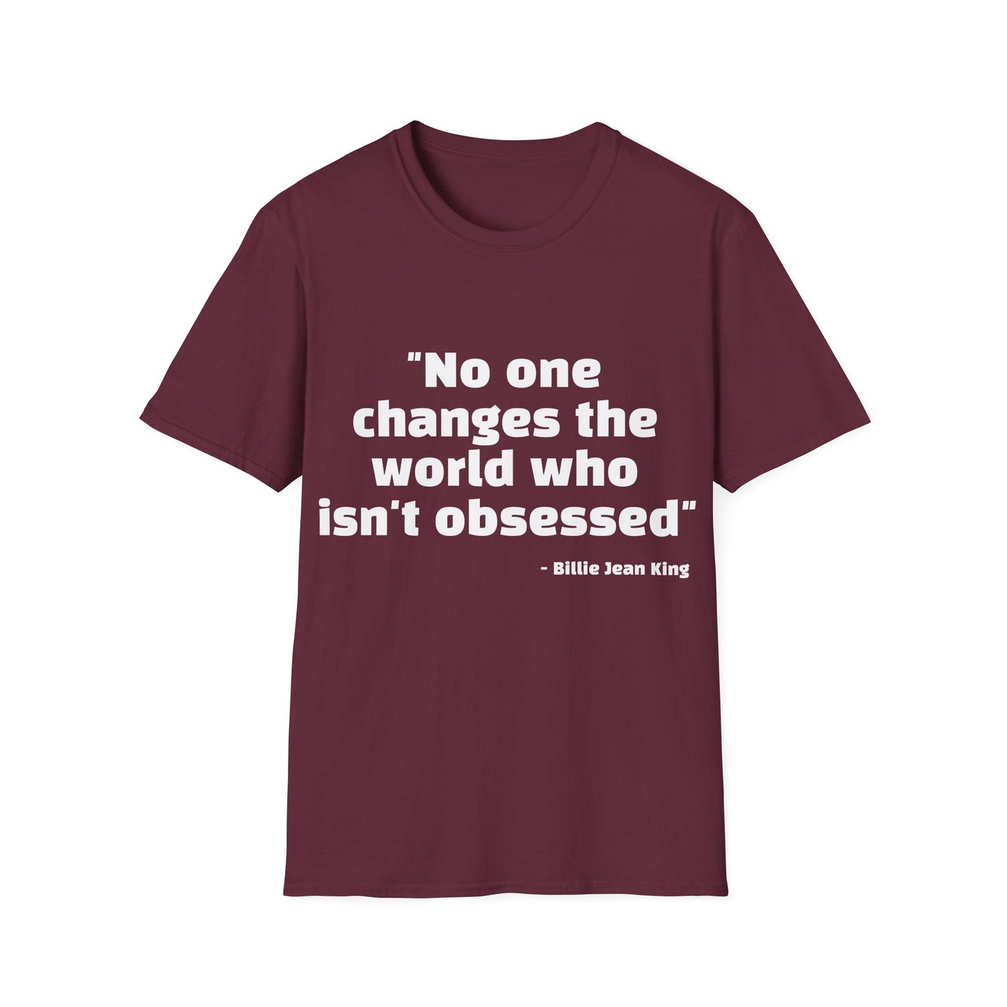 Billie Jean King Quote Tee
