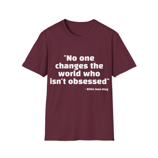 Billie Jean King Quote Tee